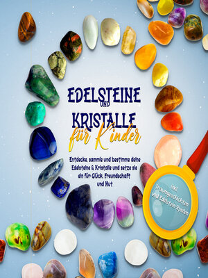cover image of Edelsteine und Kristalle für Kinder